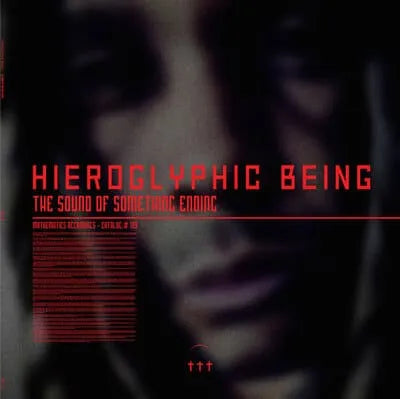 Hieroglyphic Being || The Sound Of Something