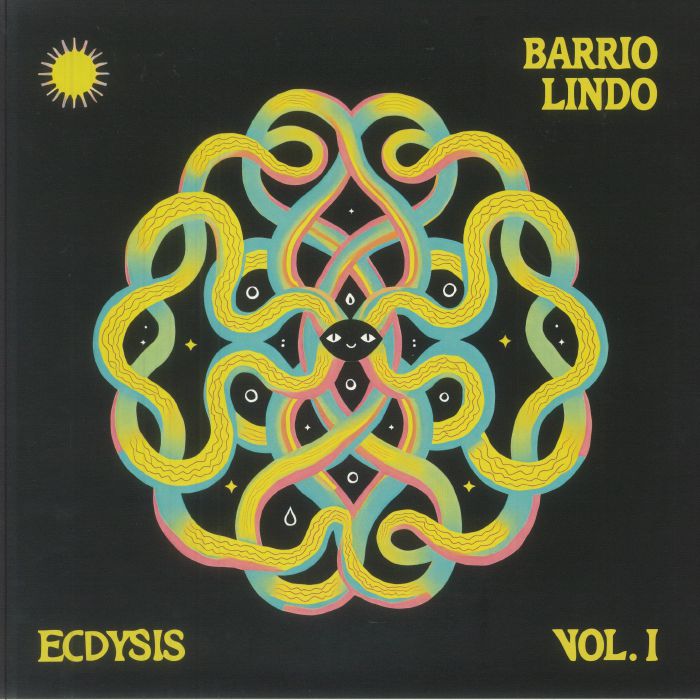 Barrio Lindo || Ecdysis Vol. I