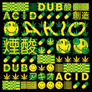 Akio Nagase - Dub Acid EP | RANA-MUSICA RECORD STORE