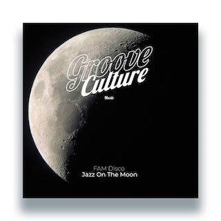 FAM Disco || Jazz On The Moon EP