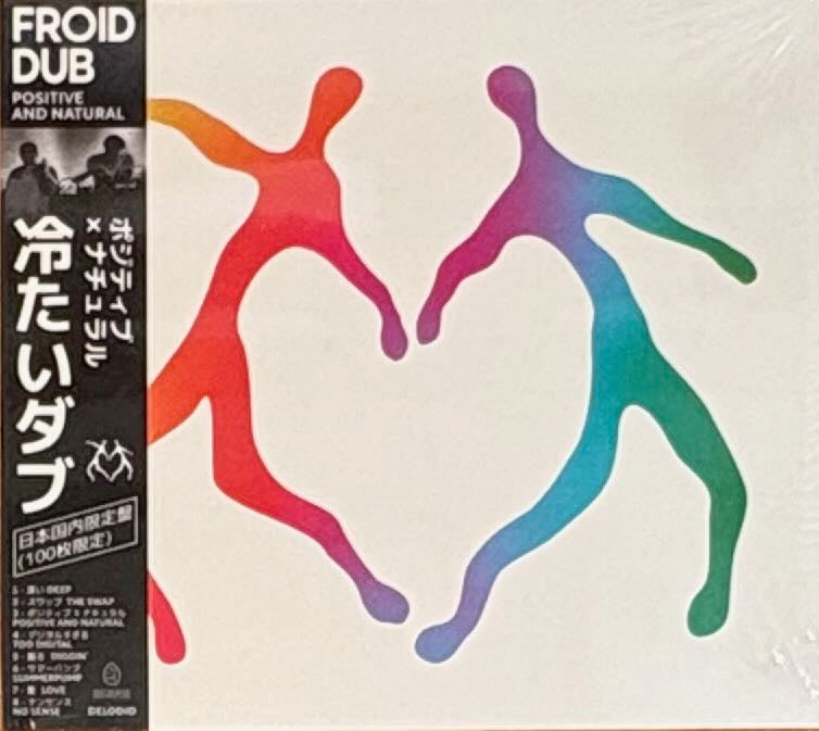 Froid Dub || Positive And Natural