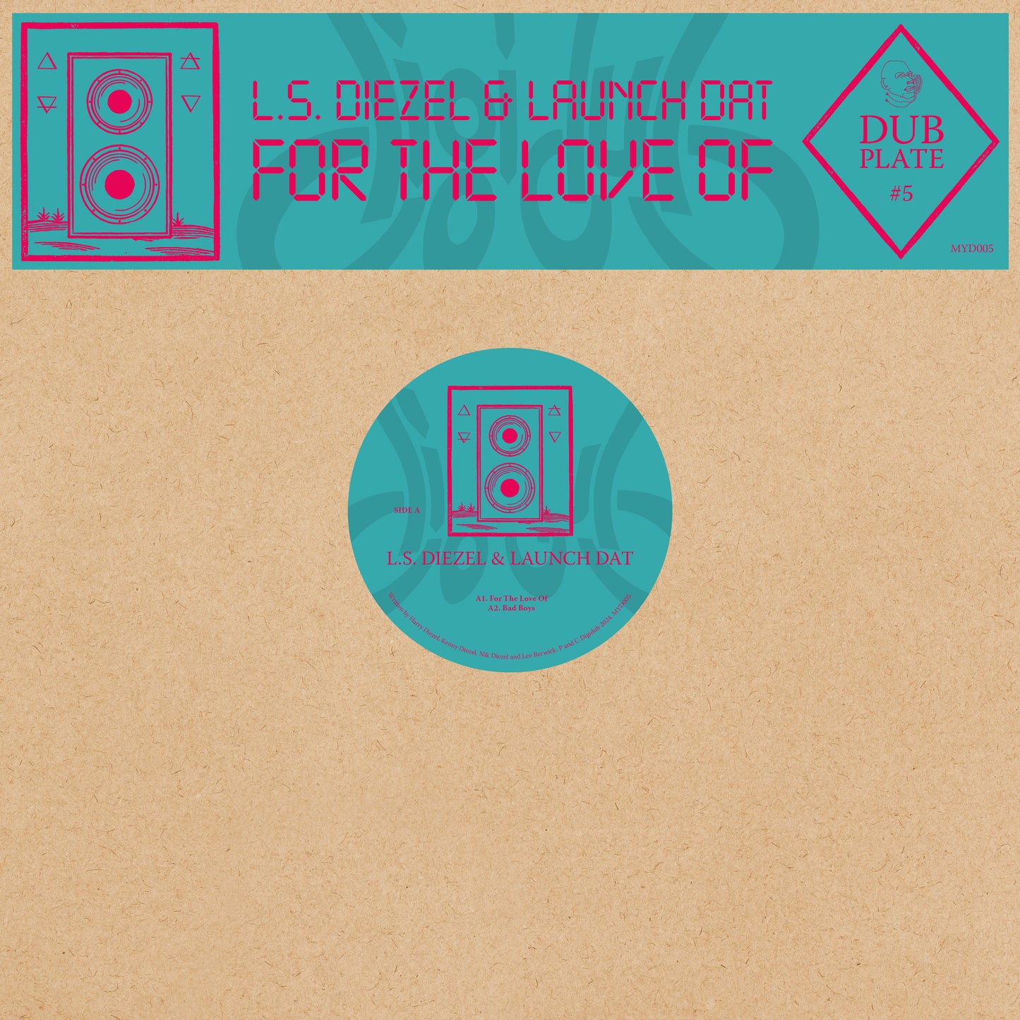 L.S. Diezel & Launch Dat || Dubplate #5: For The Love Of