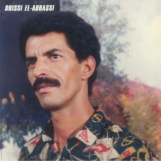 Drissi El-Abbassi || Rai Sidi Bel Abbas - Volume 2