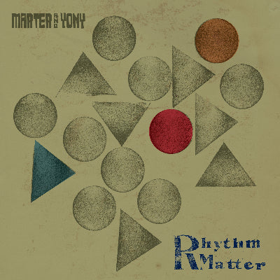 Marter & Yony || Rhythm Matter