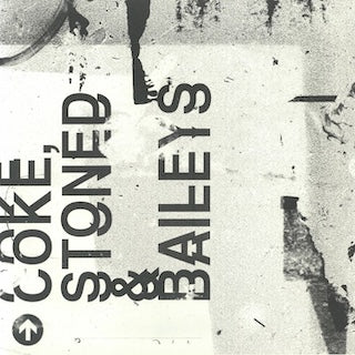 Coke Stoned & Baileys aka Justin Bailey / Dave Coker / Timmy S || Your Mum
