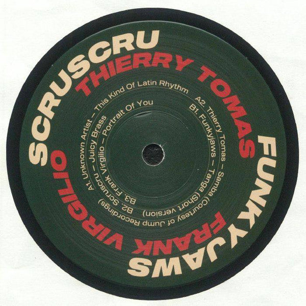 Thierry Tomas, Funkyjaws, Scruscru, Frank Virgilio || Scruniversal Latina