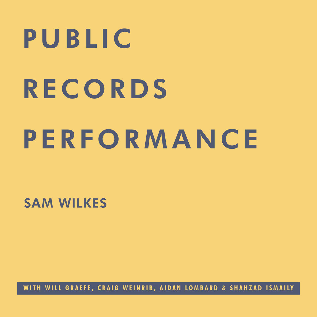 Sam Wilkes || Public Records Performance