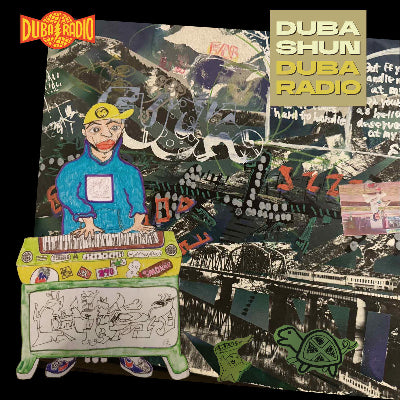 DUBA SHUN || DUBA RADIO
