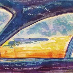 orange pekoe / TAMTAM || Summer Sun / Love Is Stronger Than Pride