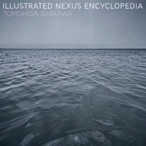 Tomohisa Ishikawa || Illustrated Nexus Encyclopedia