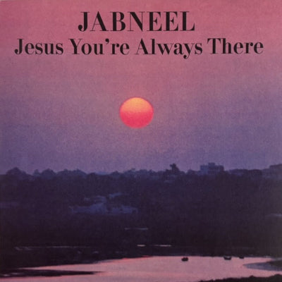 Jabneel || Jesus You're Always There / In My Life