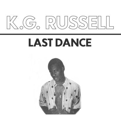 K.G. Russell || Last Dance