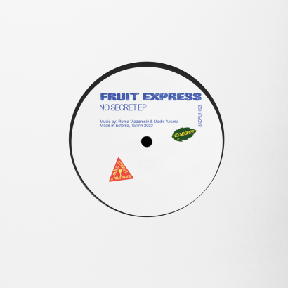 Fruit Express || No Secret E.P. (Ft. Tapes Remix)