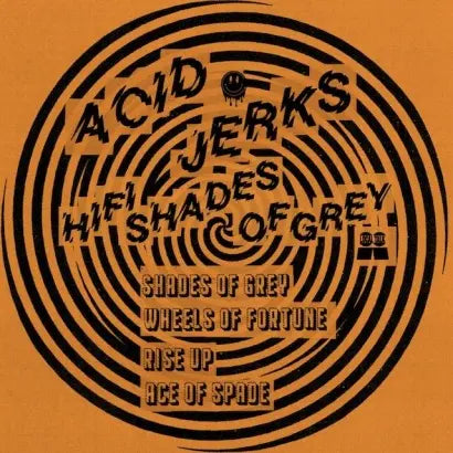 Acid Jerks || Hifi Shades Of Grey