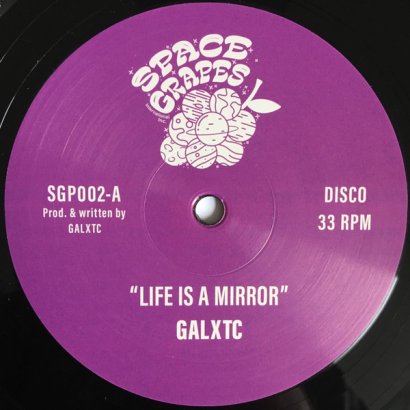 Galxtc || Life Is A Mirror
