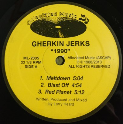 Gherkin Jerks || 1990