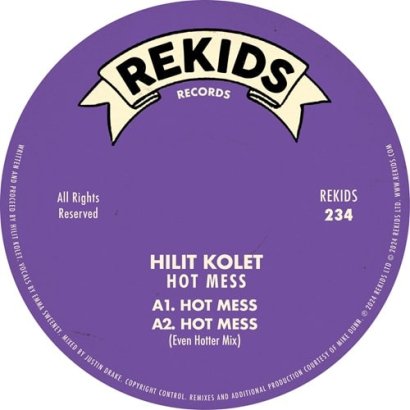 Hilit Kolet || Hot Mess (Incl. Mike Dunn Remix)