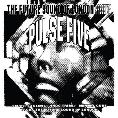The Future Sound Of London || Pulse Five