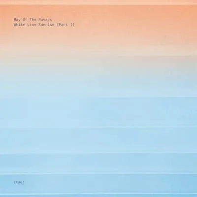 Roy Of The Ravers || White Line Sunrise III (Part 1)