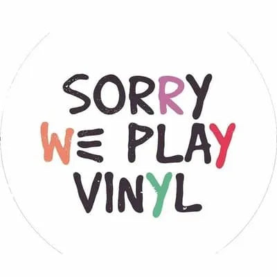 Sorry We Play Vinyl || Sorry We Play Vinyl 1