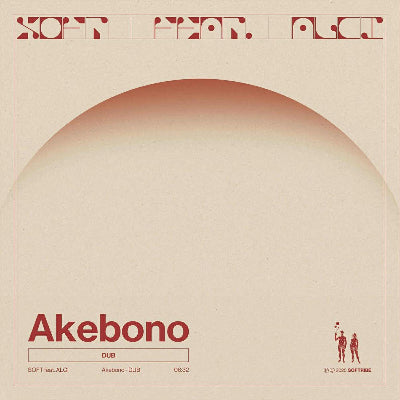 SOFT feat. ALCI || Akebono [Dub]