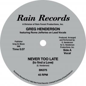 Greg Henderson || Never Too Late