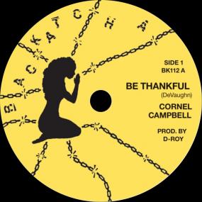 Cornel Campbell || Be Thankful