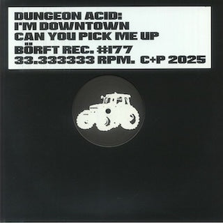 Dungeon Acid || Im Downtown Can You Pick Me Up
