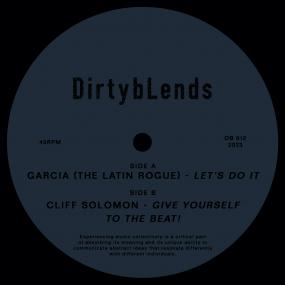 Garcia The Latin Rogue || Lets Do It