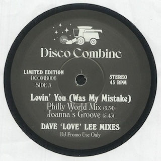 Disco Combine || Lovin' You (Was My Mistake) / How I Love New York (Dave 'Love' Lee Mixes)
