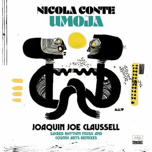 Nicola Conte || Umoja (Joaquin Joe Claussell Sacred Rhythm Music & Cosmic Arts Remixes)