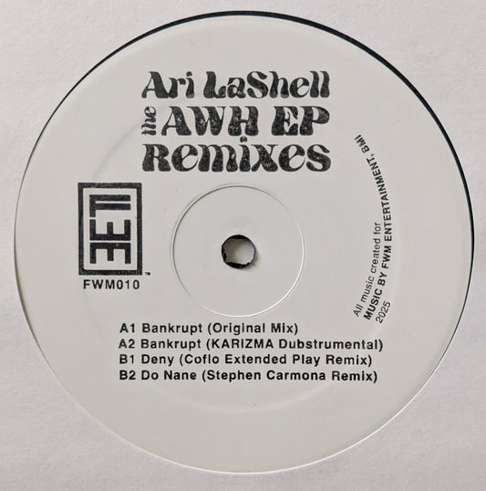 Ari Lashell || AWH EP Remixes (Karisma, Coflo, Stephen Carmona)