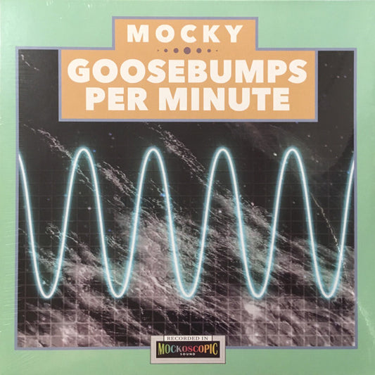 Mocky || Goosebumps Per Minute Vol. 1