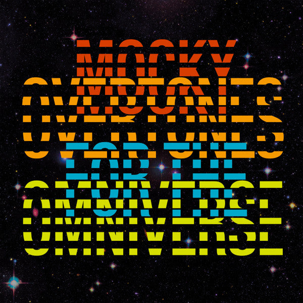 Mocky || Overtones For The Omniverse