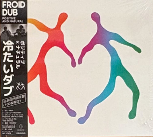 Froid Dub || Positive And Natural