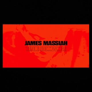 James Massiah || True Romance EP