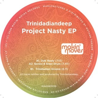 Trinidadian Deep || Project Nasty EP