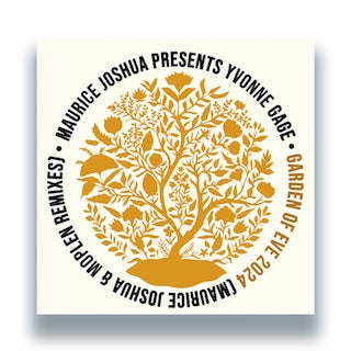 Maurice Joshua Presents Yvonne Gage - Garden of Eve 2024 | RANA-MUSICA ...