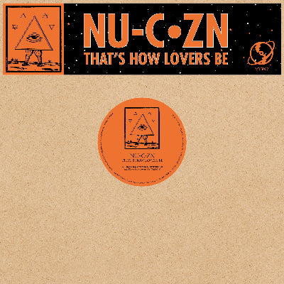 Nu-C·Zn || That's How Lovers Be