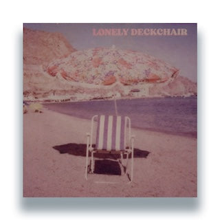 Lonely Deckchair || Lonely Deckchair