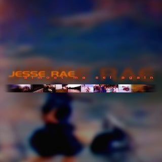 Jesse Rae || Almost Ma Sel Again