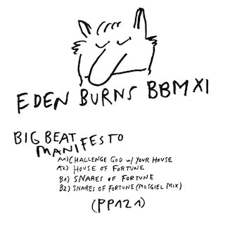 Eden Burns || Big Beat Manifesto Vol. XI