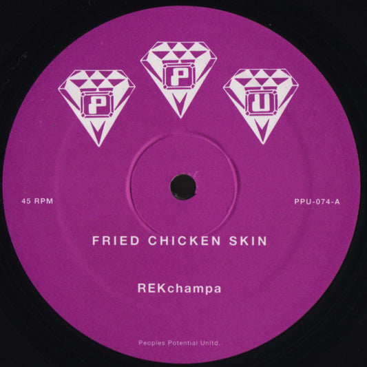 REKchampa || Fried Chicken Skin