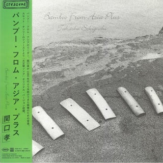 Takashi Sekiguchi || Bamboo From Asia Plus