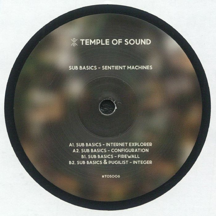 Sub Basics - Sentient Machines | RANA-MUSICA RECORD STORE