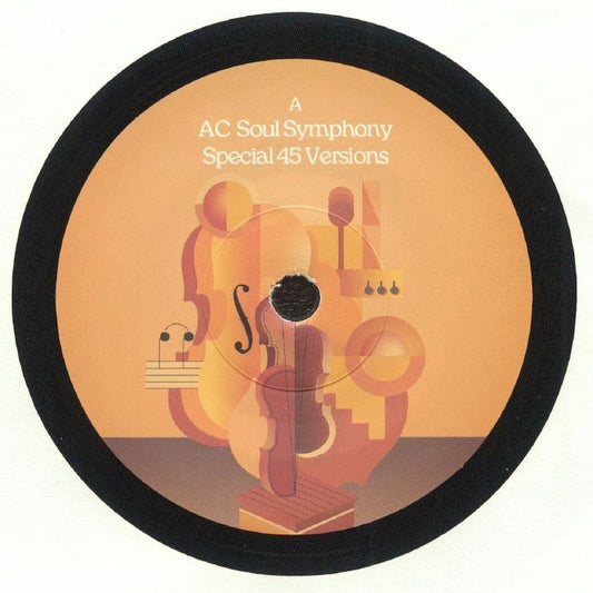 AC Soul Symphony || Special 45 Versions