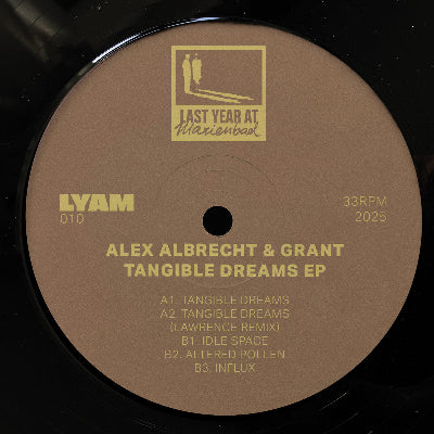 Alex Albrecht & Grant || Tangible Dreams EP