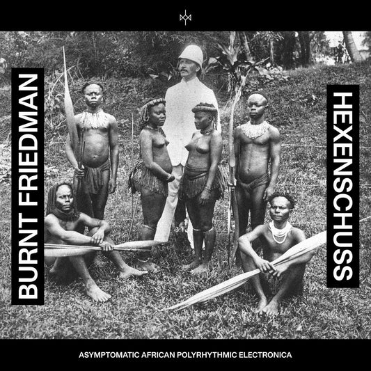 Burnt Friedman || Hexenschuss