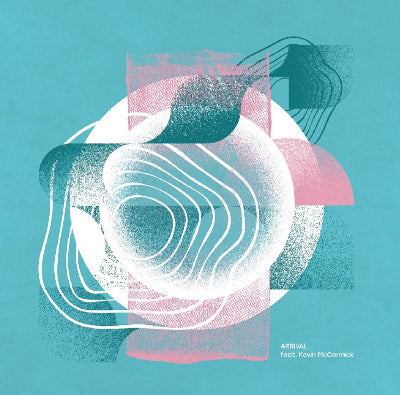 Arrival feat. Kevin McCormick || One