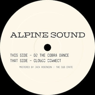 Alpine Sound || Do The Cobra Dance / Clouds Connect